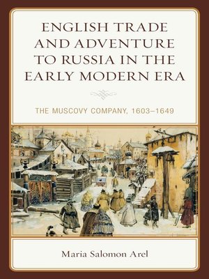 cover image of English Trade and Adventure to Russia in the Early Modern Era